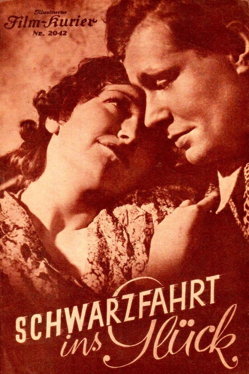 Poster backdrop for Schwarzfahrt ins Glück