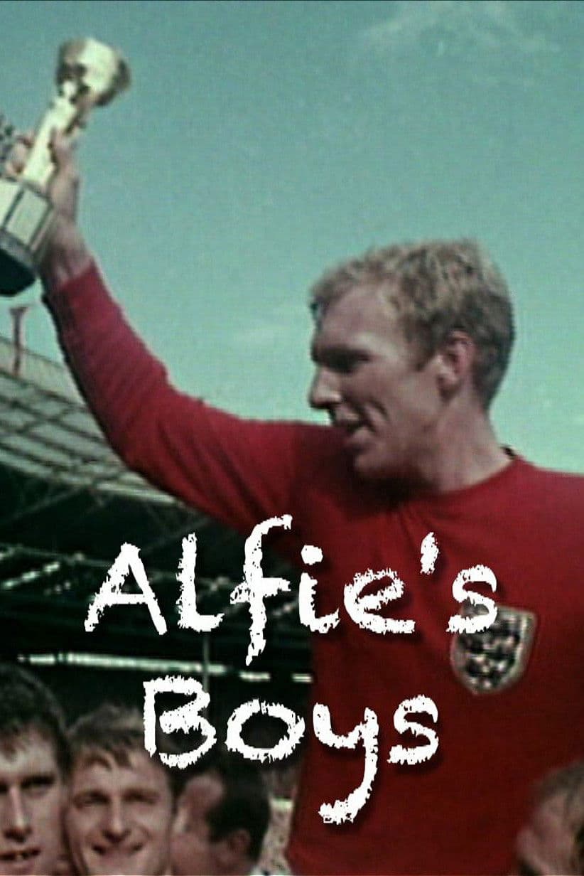 Poster backdrop for World Cup 1966: Alfie's Boys