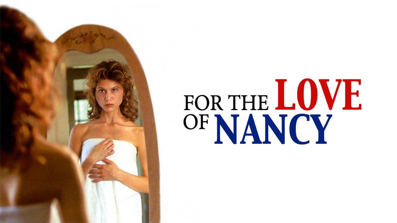 Poster backdrop for For the Love of Nancy