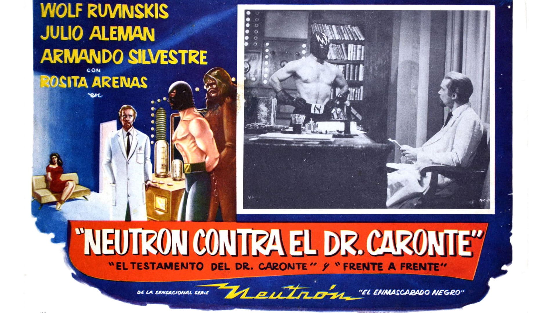 Poster backdrop for Neutron vs. Dr. Caronte