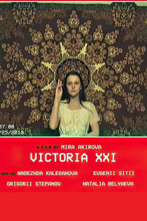 Poster backdrop for VICTORIA XXI