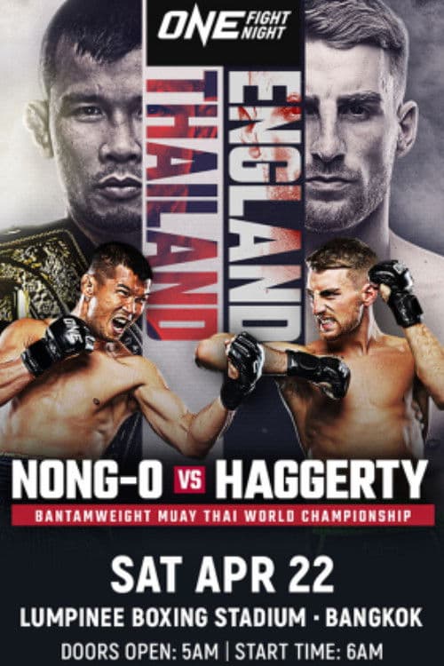 Poster backdrop for ONE Fight Night 9: Nong-O vs. Haggerty