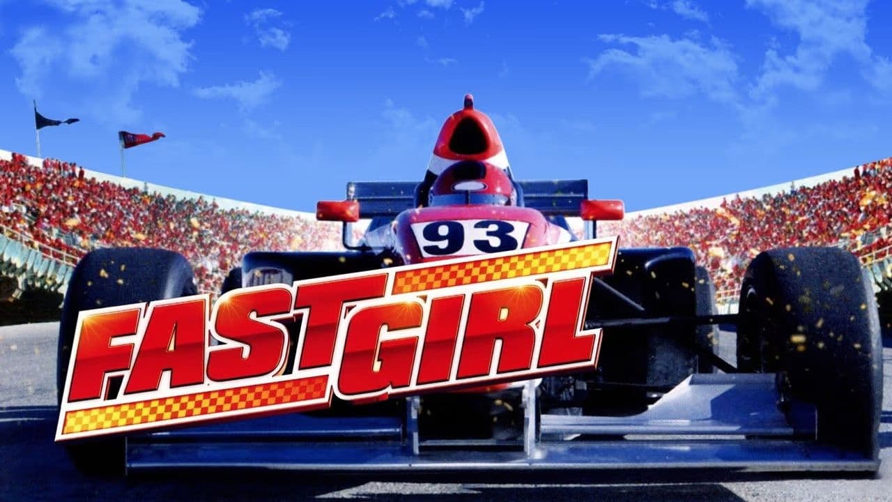 Poster backdrop for Fast Girl