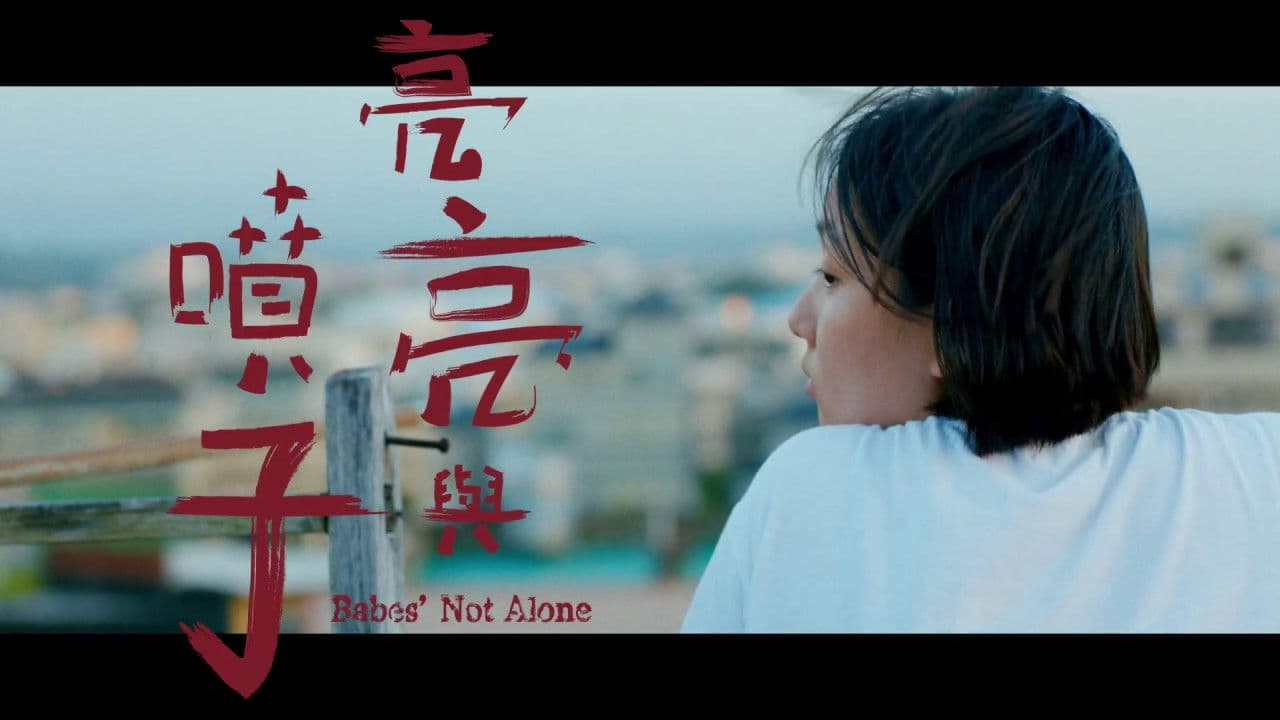 Poster backdrop for Babes' Not Alone