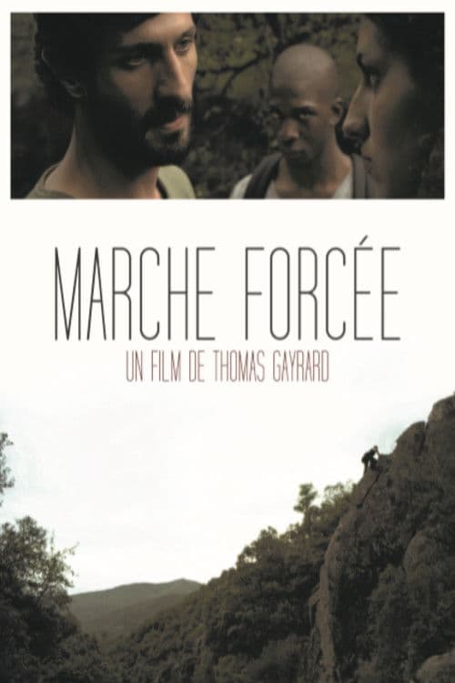 Poster backdrop for Marche forcée