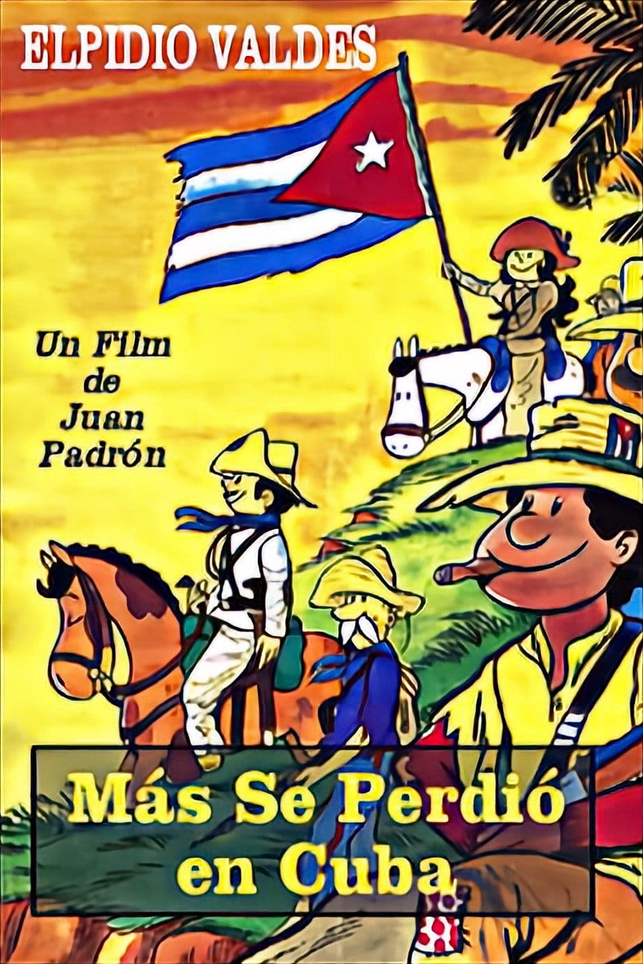 Poster backdrop for Más se perdió en Cuba