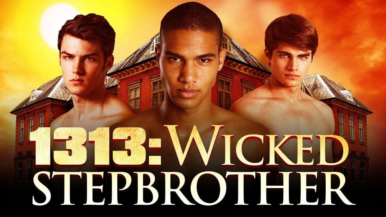 Poster backdrop for 1313: Wicked Stepbrother