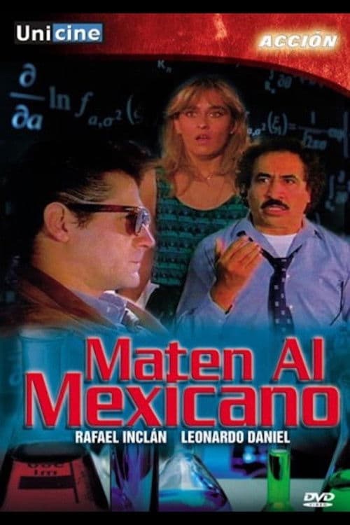 Poster backdrop for Maten al Mexicano