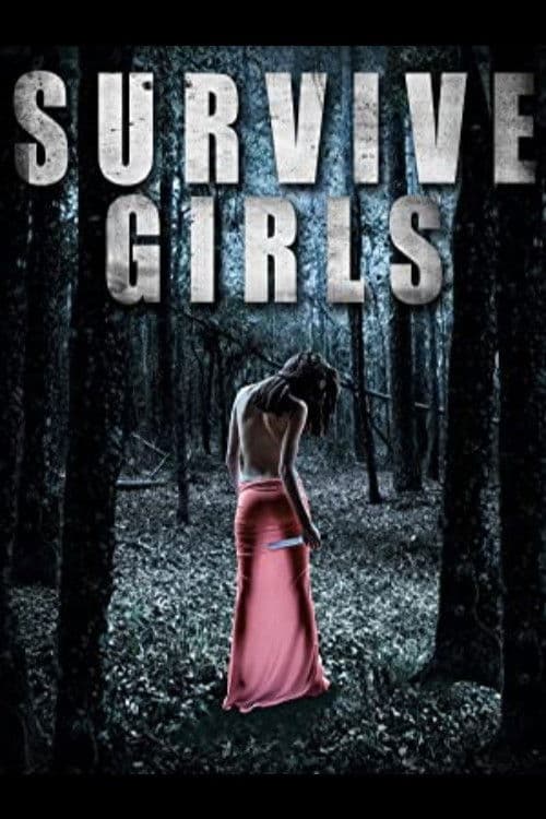 Poster backdrop for Survive Girls