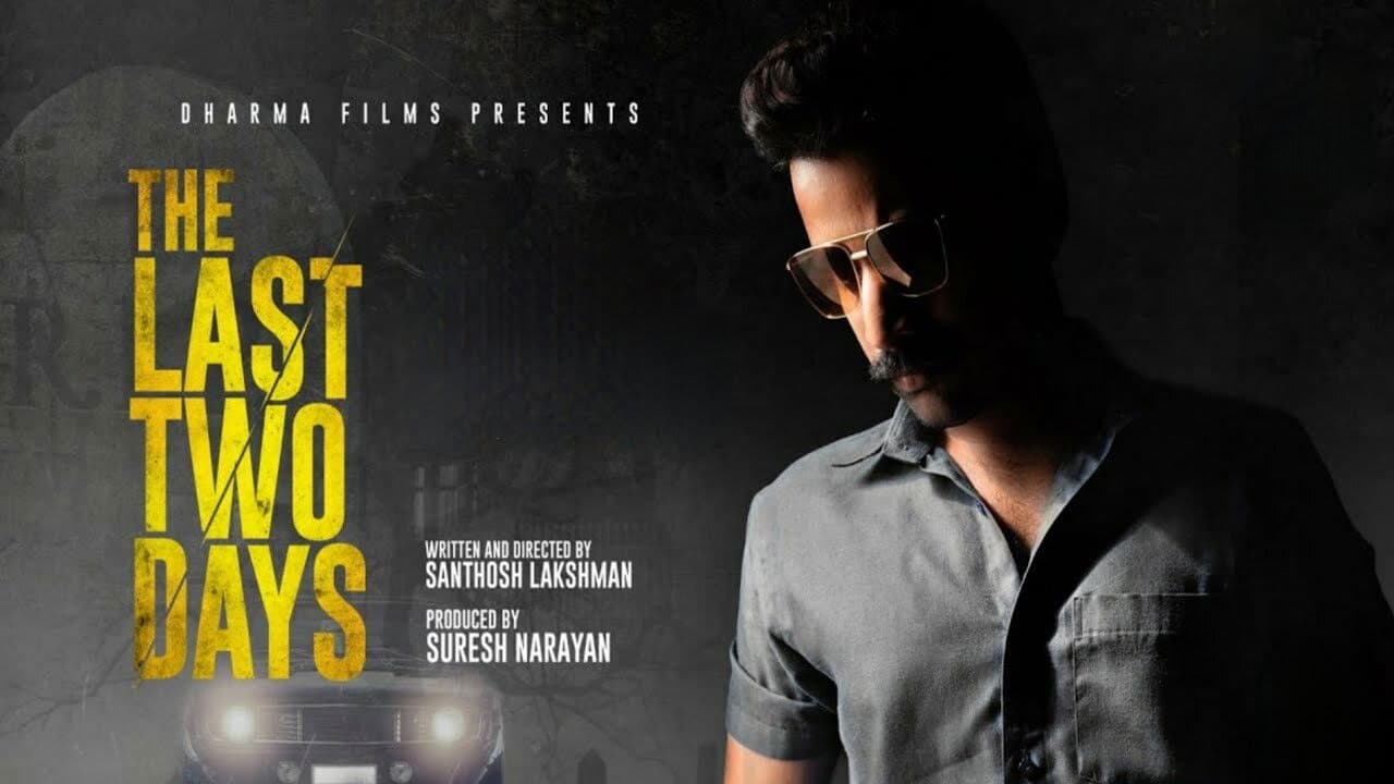 Poster backdrop for The Last Two Days