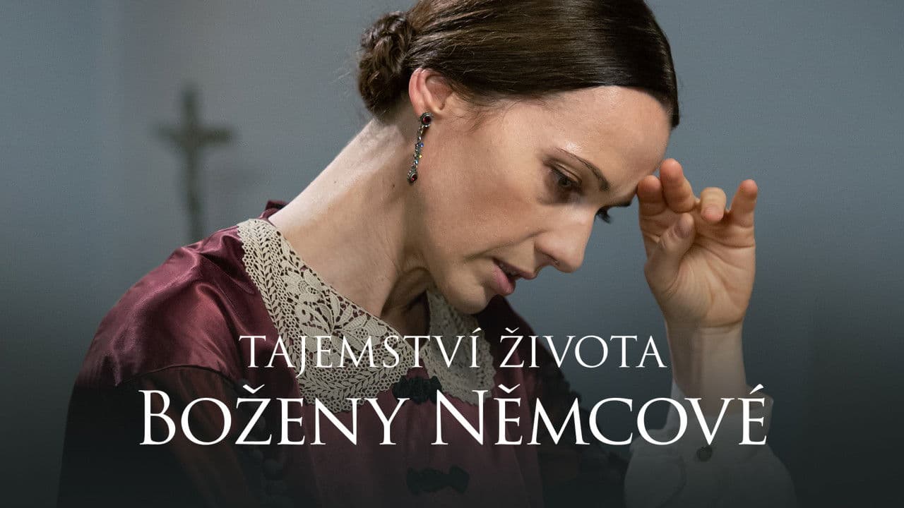Poster backdrop for Tajemství života Boženy Němcové