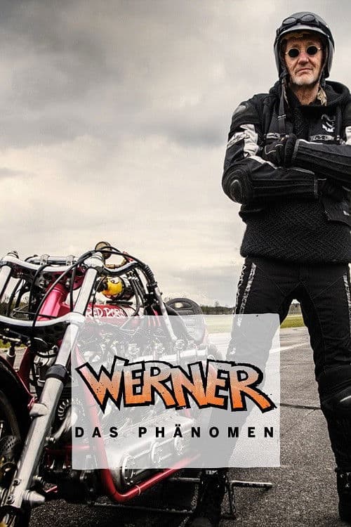 Poster backdrop for Werner - Das Phänomen