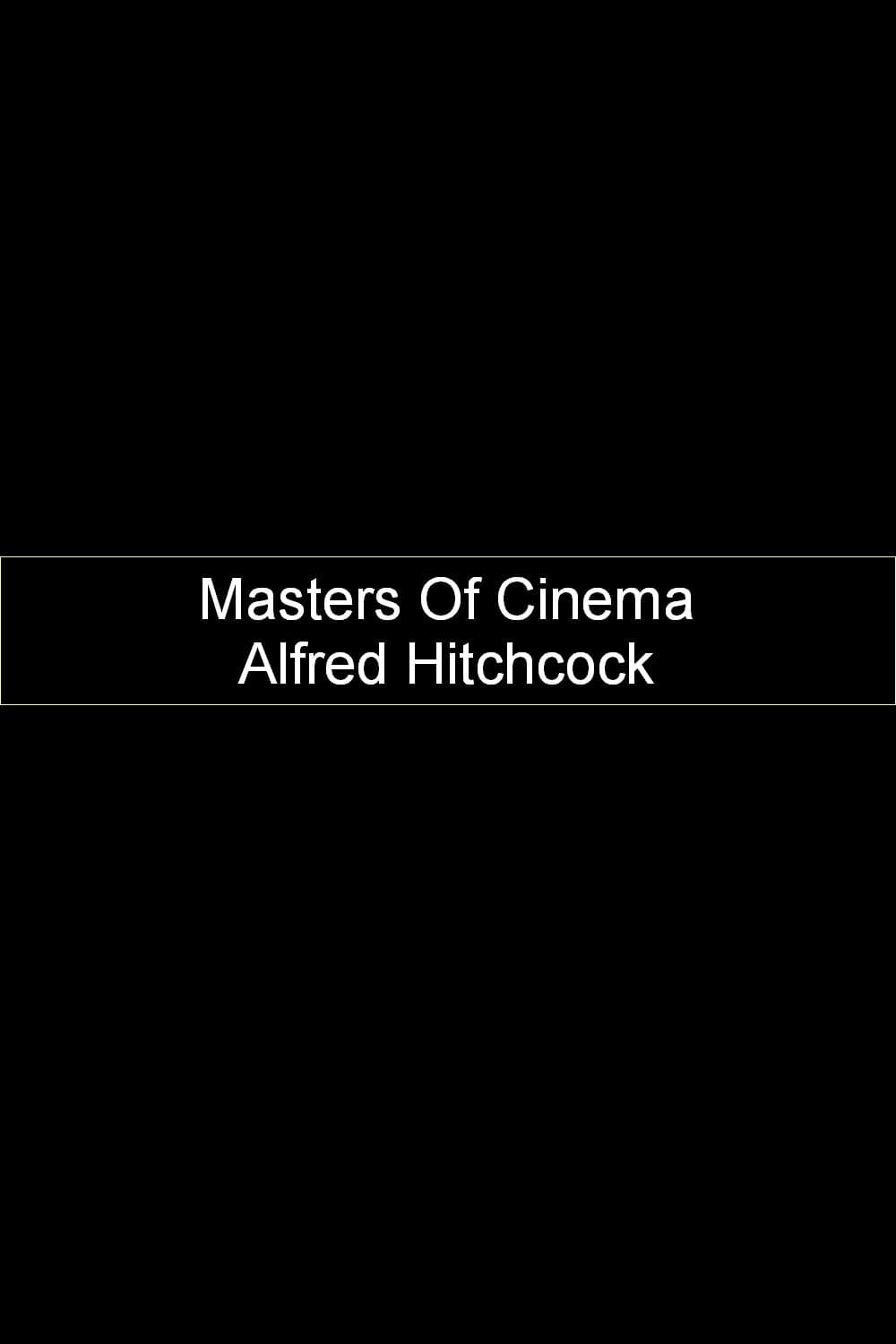 Poster backdrop for Masters Of Cinema - Alfred Hitchcock