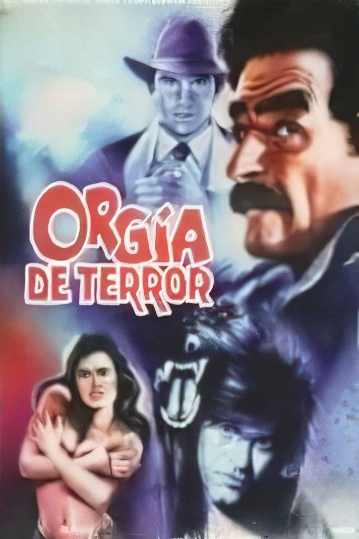 Poster backdrop for Orgy of Terror