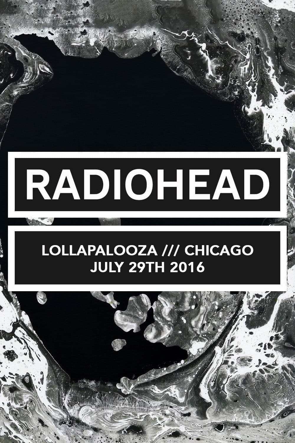 Poster backdrop for Radiohead: Lollapalooza Festival Chicago 2016