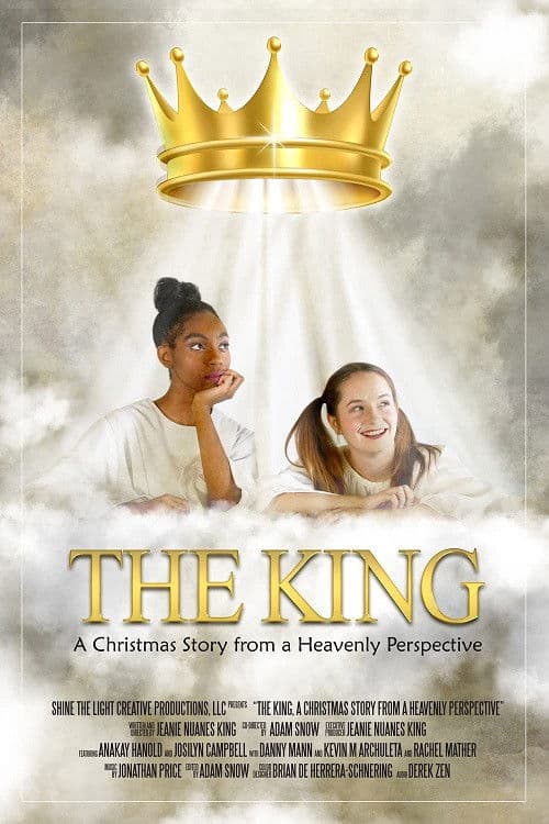 Poster backdrop for The King: A Christmas Story from a Heavenly Perspective
