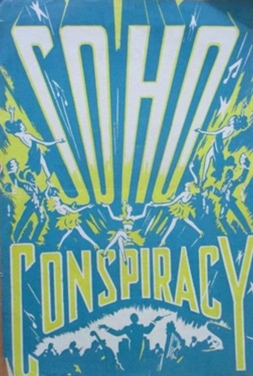 Poster backdrop for Soho Conspiracy