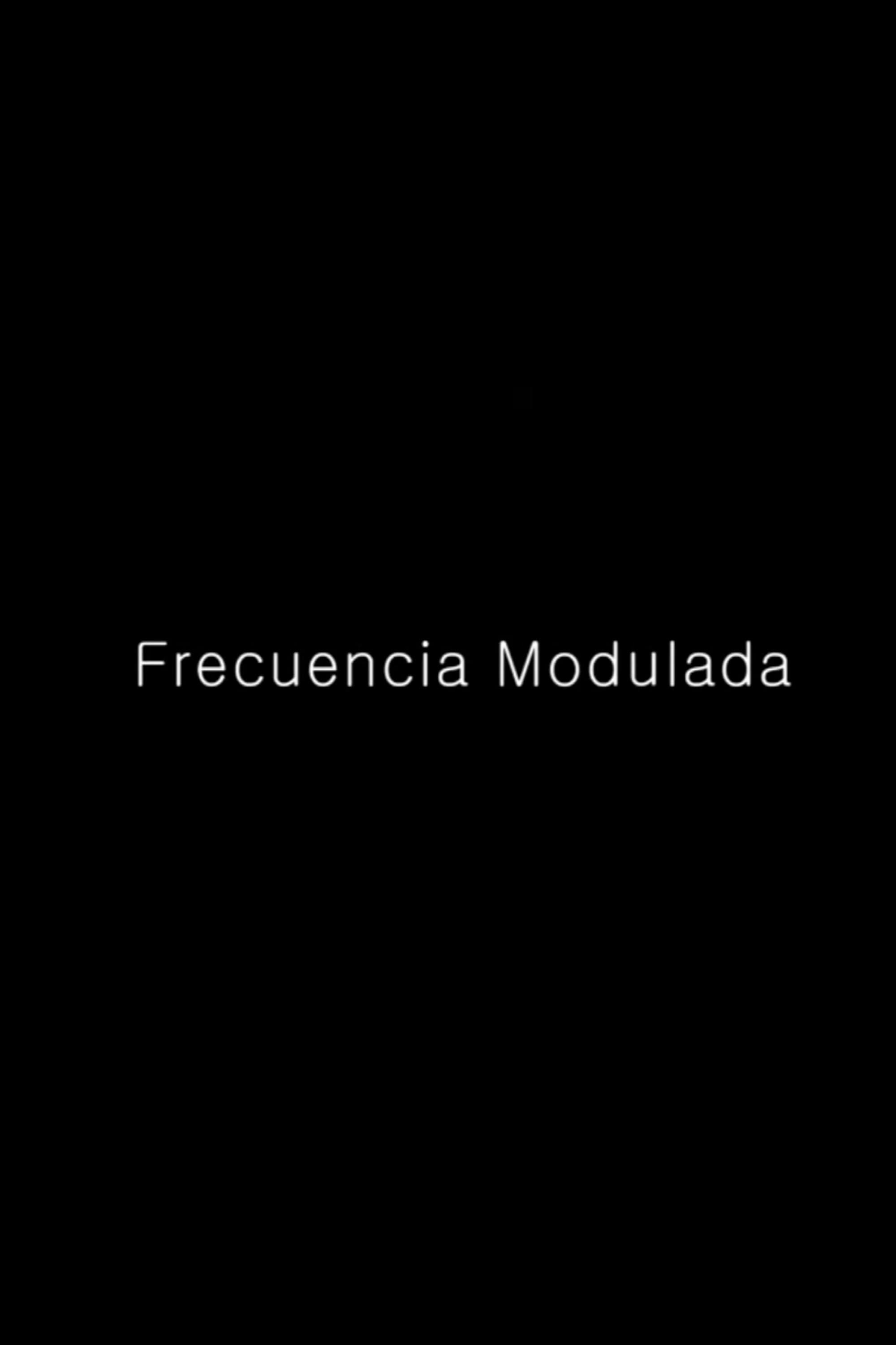Poster backdrop for Frecuencia Modulada