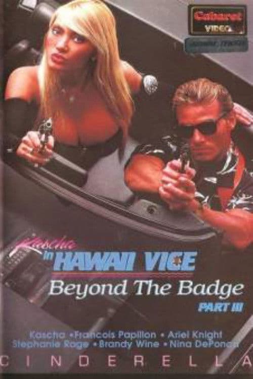 Poster backdrop for Hawaii Vice III: Beyond the Badge