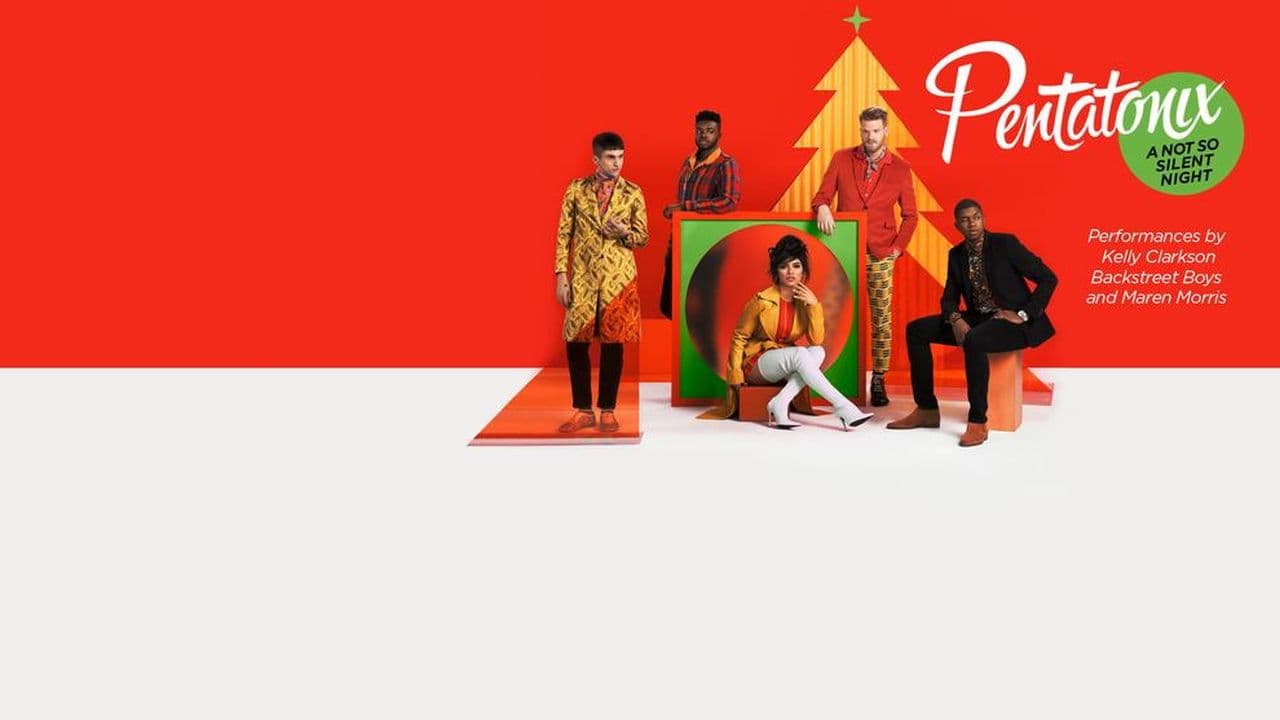 Poster backdrop for Pentatonix: A Not So Silent Night