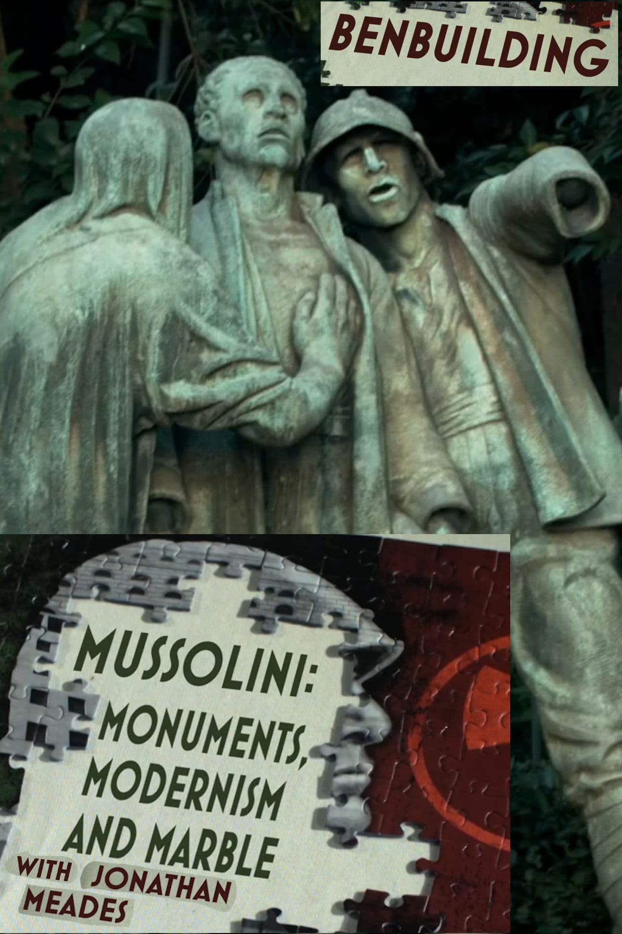Poster backdrop for Ben Building: Mussolini, Monuments and Modernism