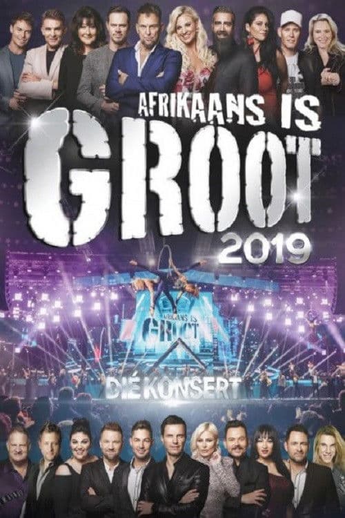 Poster backdrop for Afrikaans is Groot 2019