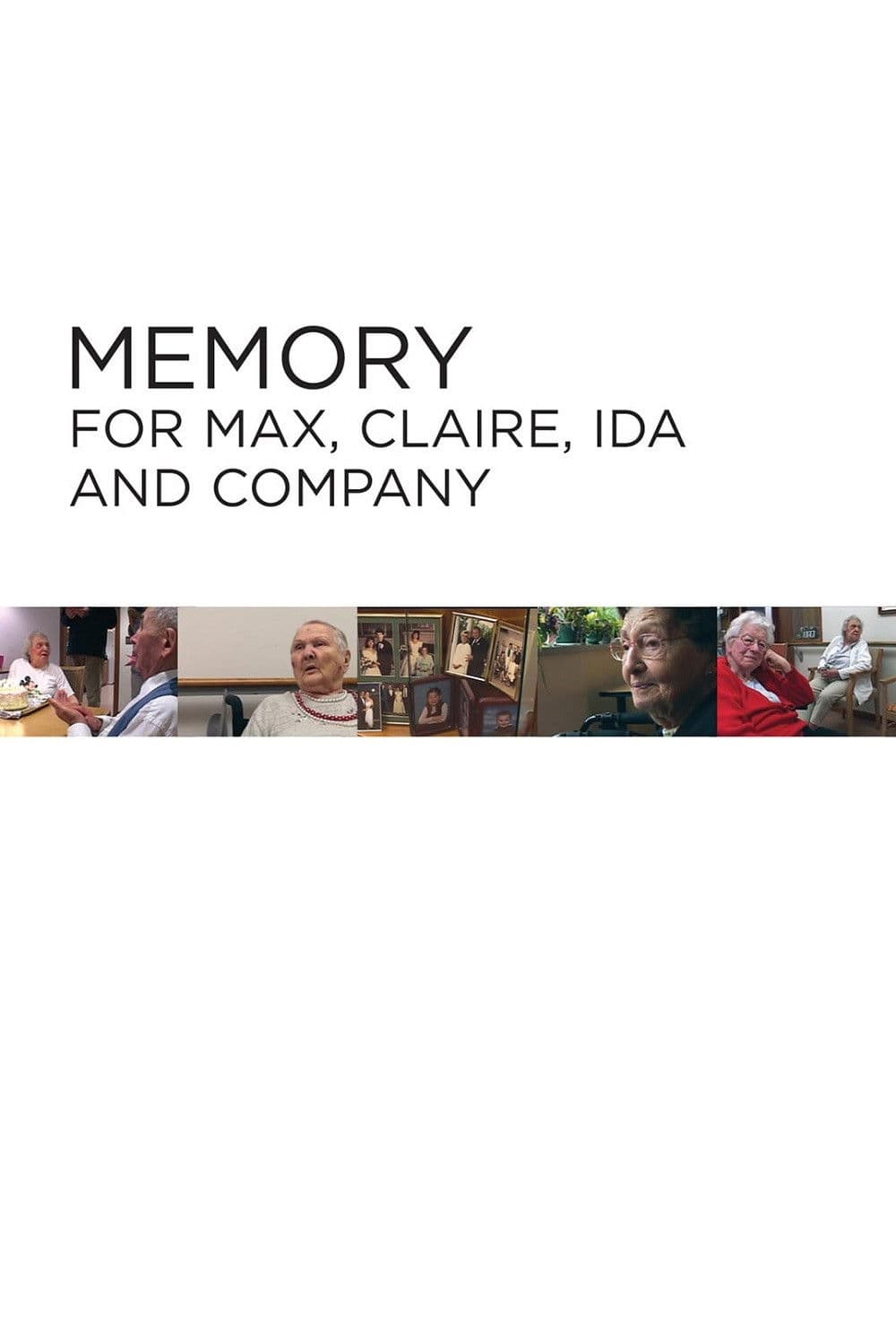 Poster backdrop for Memory for Max, Claire, Ida and Company