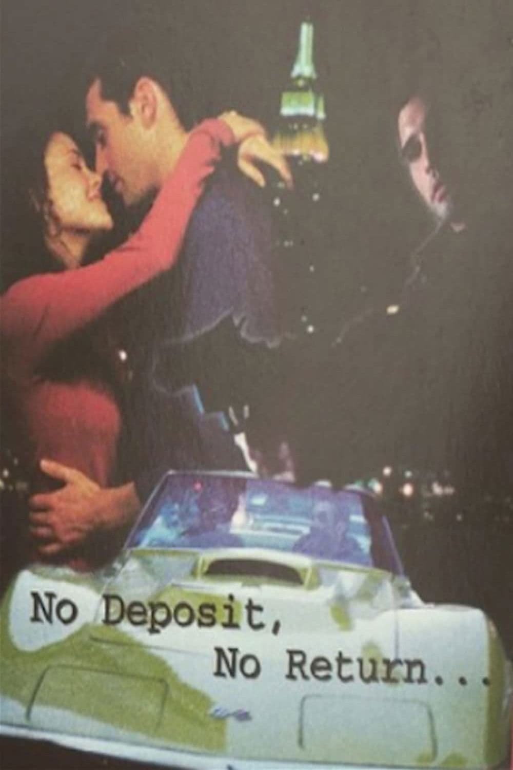 Poster backdrop for No Deposit, No Return