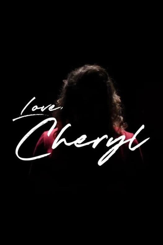 Poster backdrop for Love, Cheryl