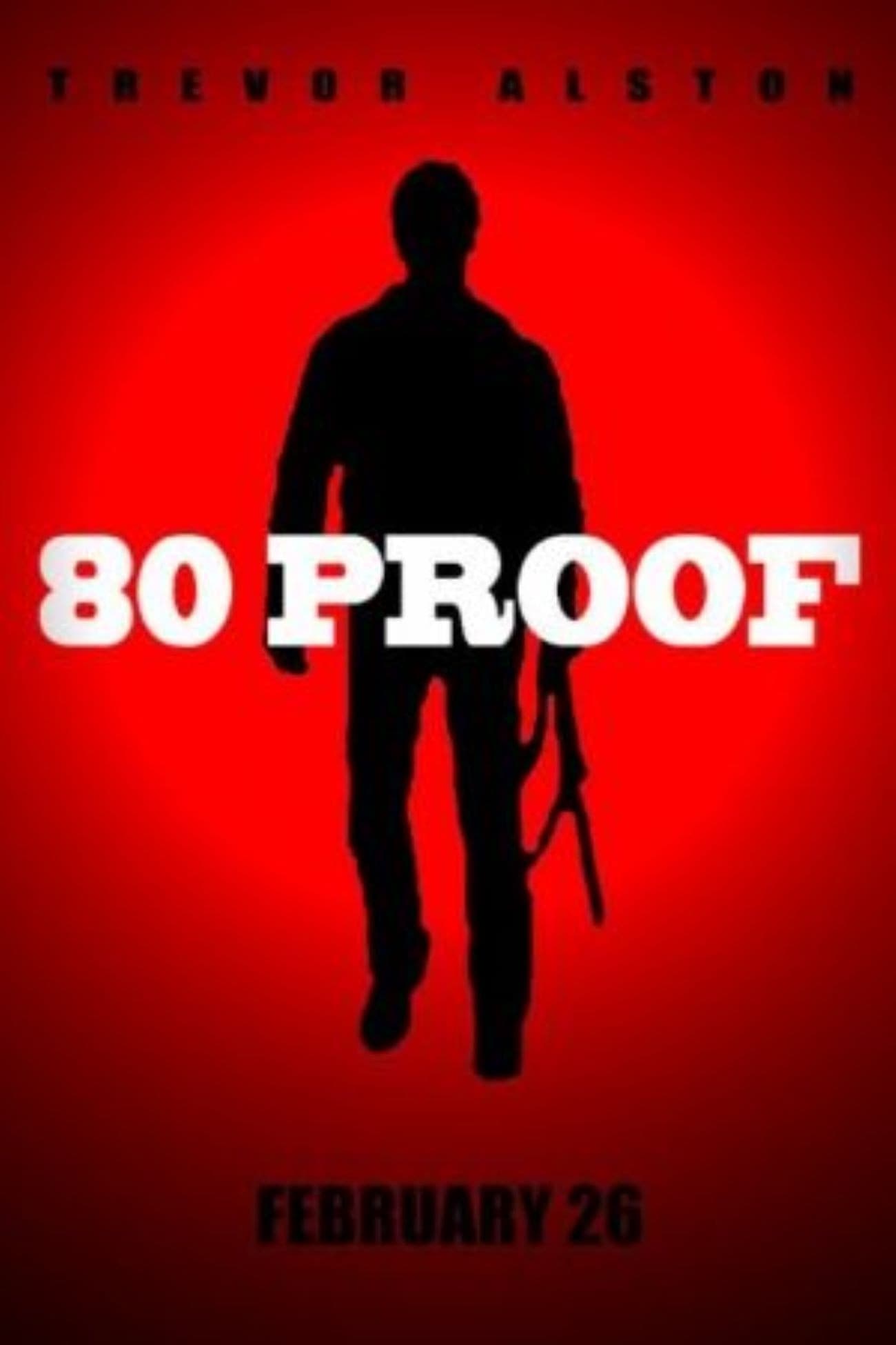 Poster backdrop for 80 Proof