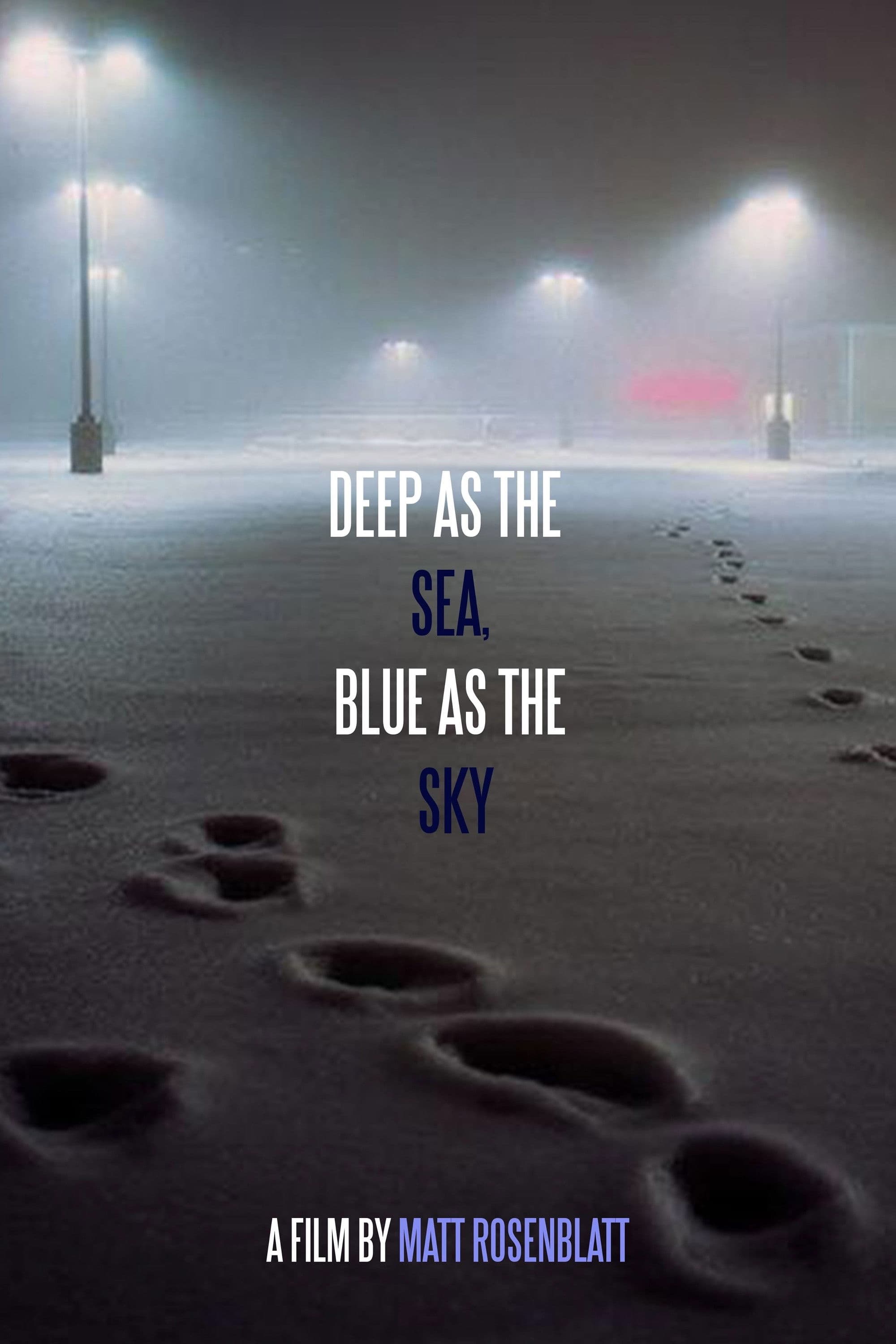 Poster backdrop for Deep as the Sea, Blue as the Sky