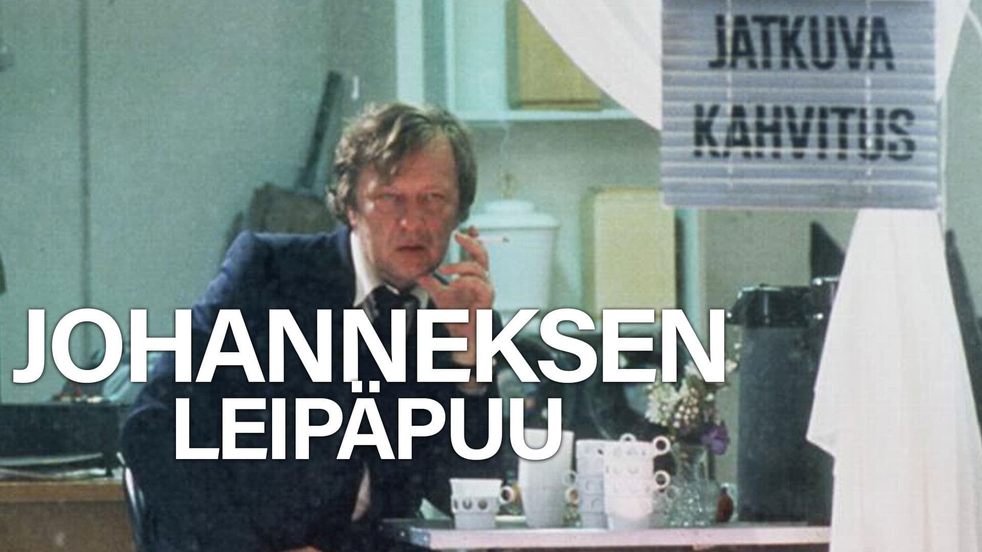 Poster backdrop for Johanneksen leipäpuu