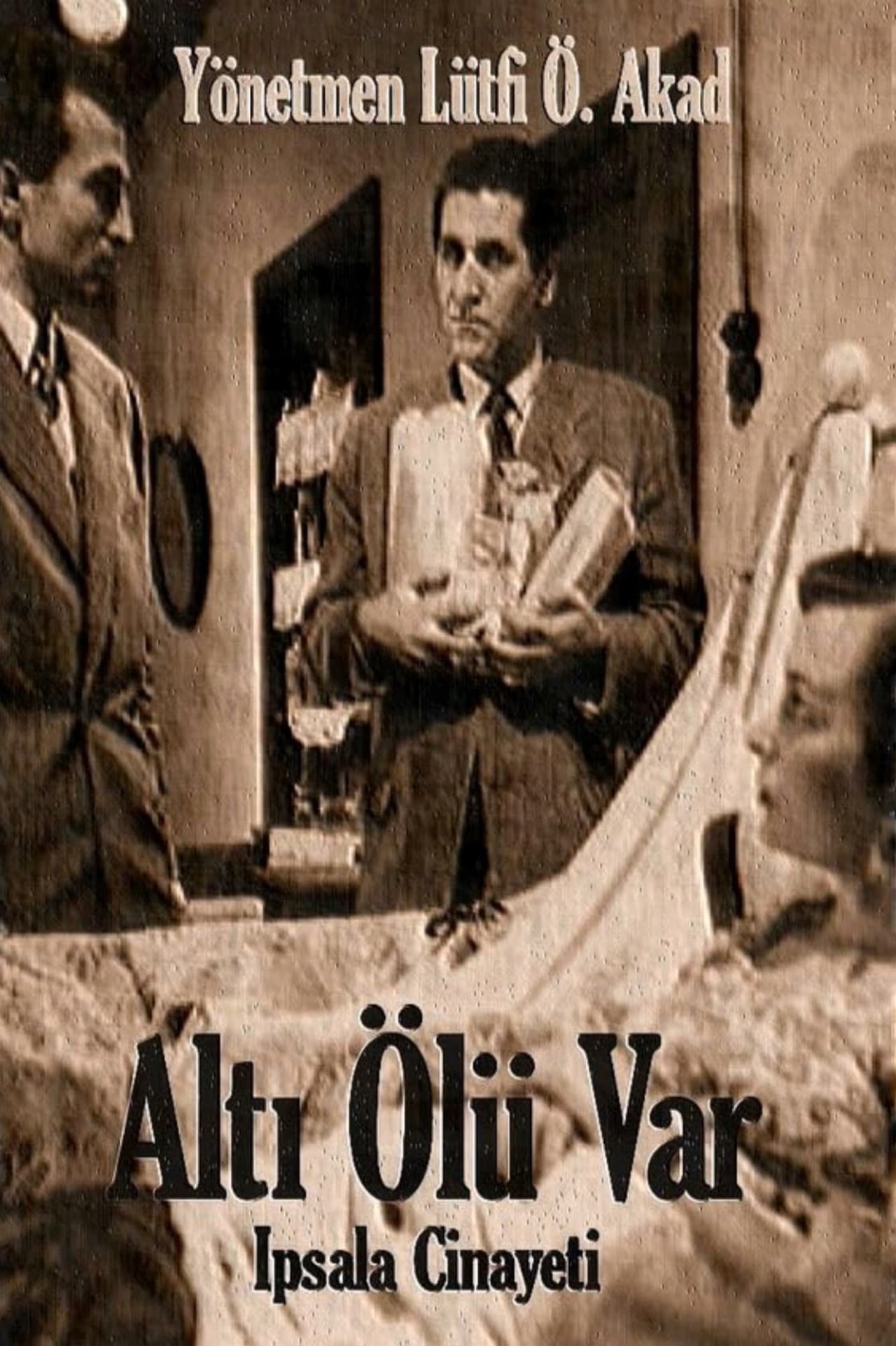 Poster backdrop for Altı Ölü Var İpsala Cinayeti