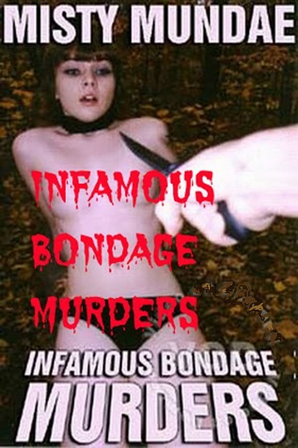Poster backdrop for The Infamous Bondage Murders