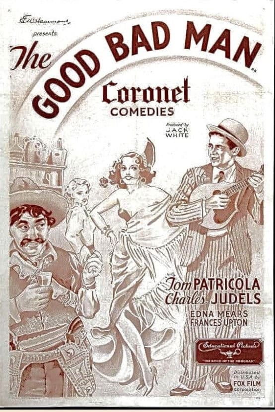 Poster backdrop for The Good Bad Man