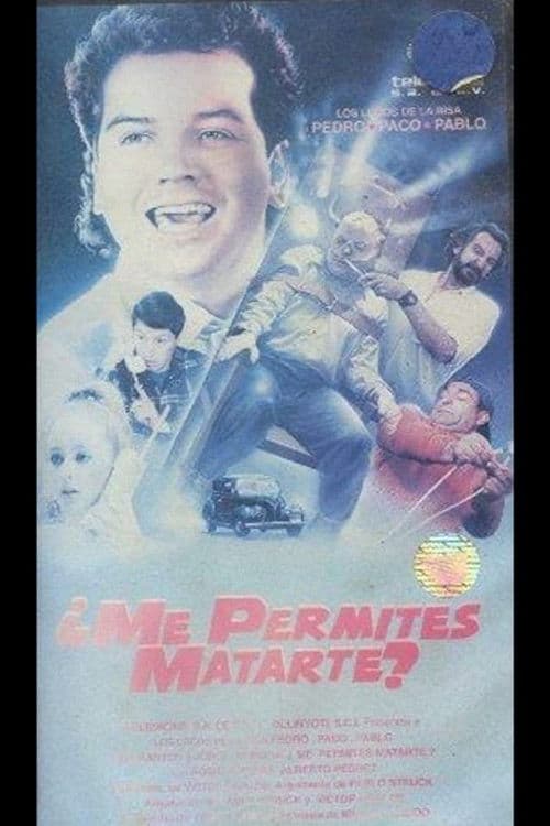 Poster backdrop for ¿Me permites matarte?