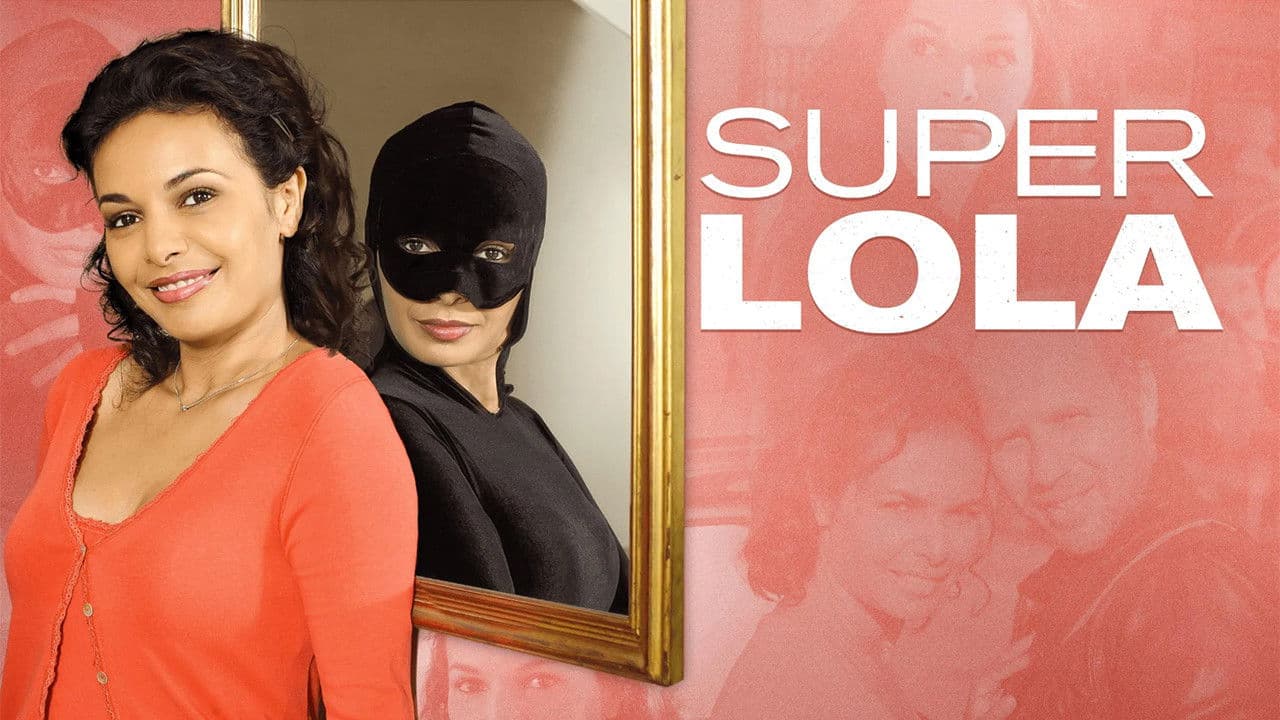 Poster backdrop for Super Lola