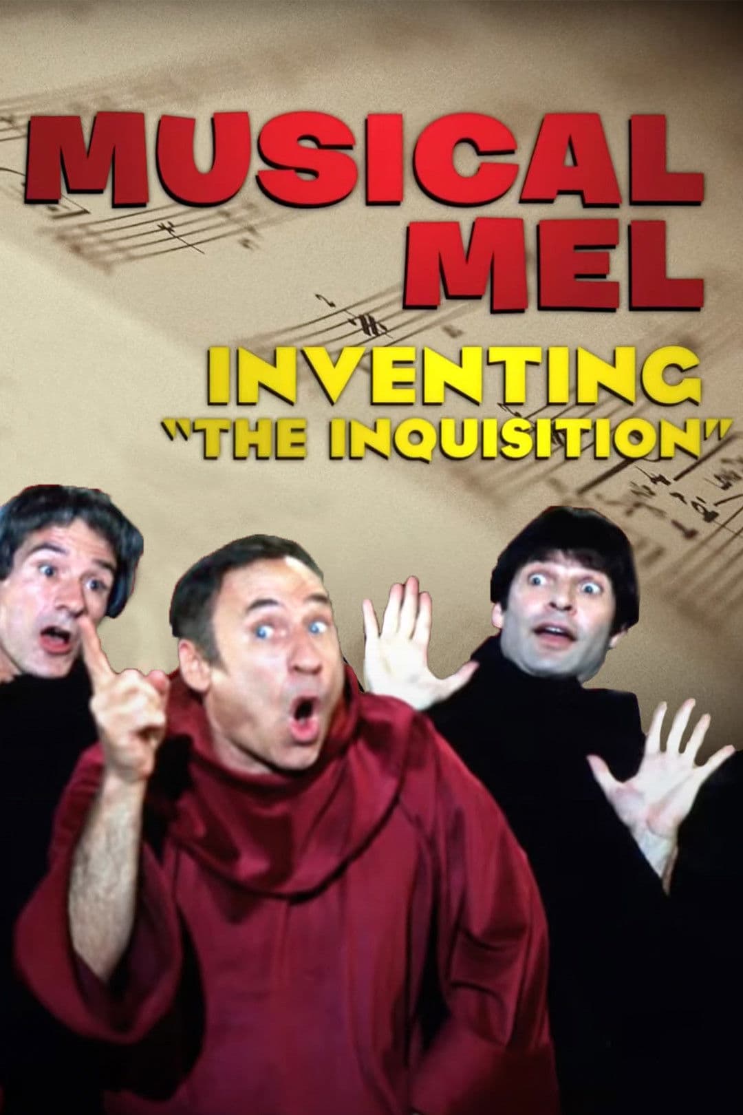 Poster backdrop for Musical Mel: Inventing The Inquisition