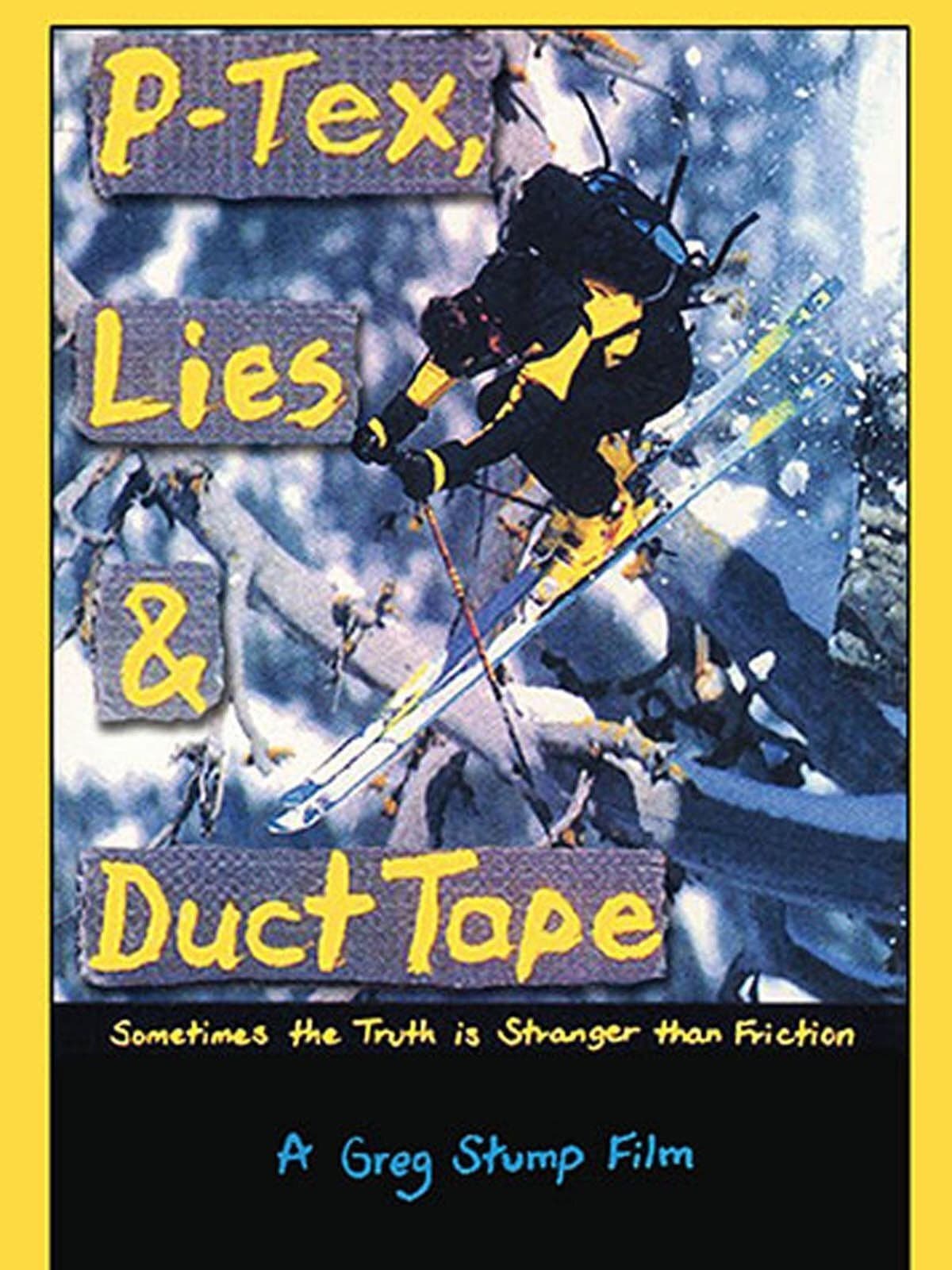 Poster backdrop for P-Tex, Lies & Duct Tape