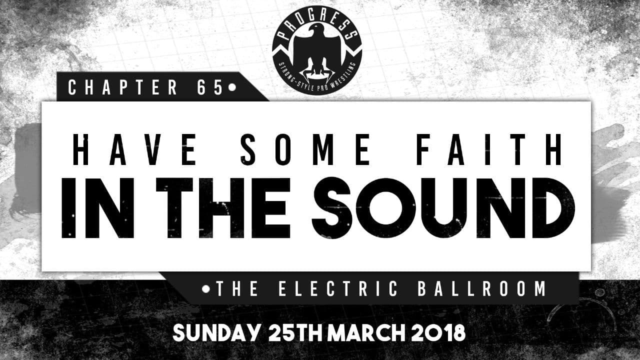 Poster backdrop for PROGRESS Chapter 65: Have Some Faith In The Sound