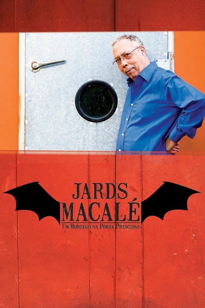 Poster backdrop for Jards Macalé - Um Morcego na Porta Principal