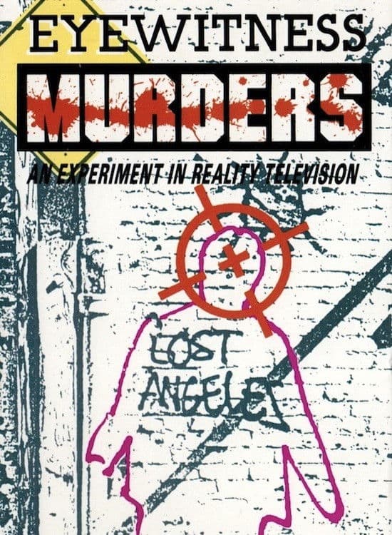 Poster backdrop for Eyewitness Murders: An Experiment in Reality Television