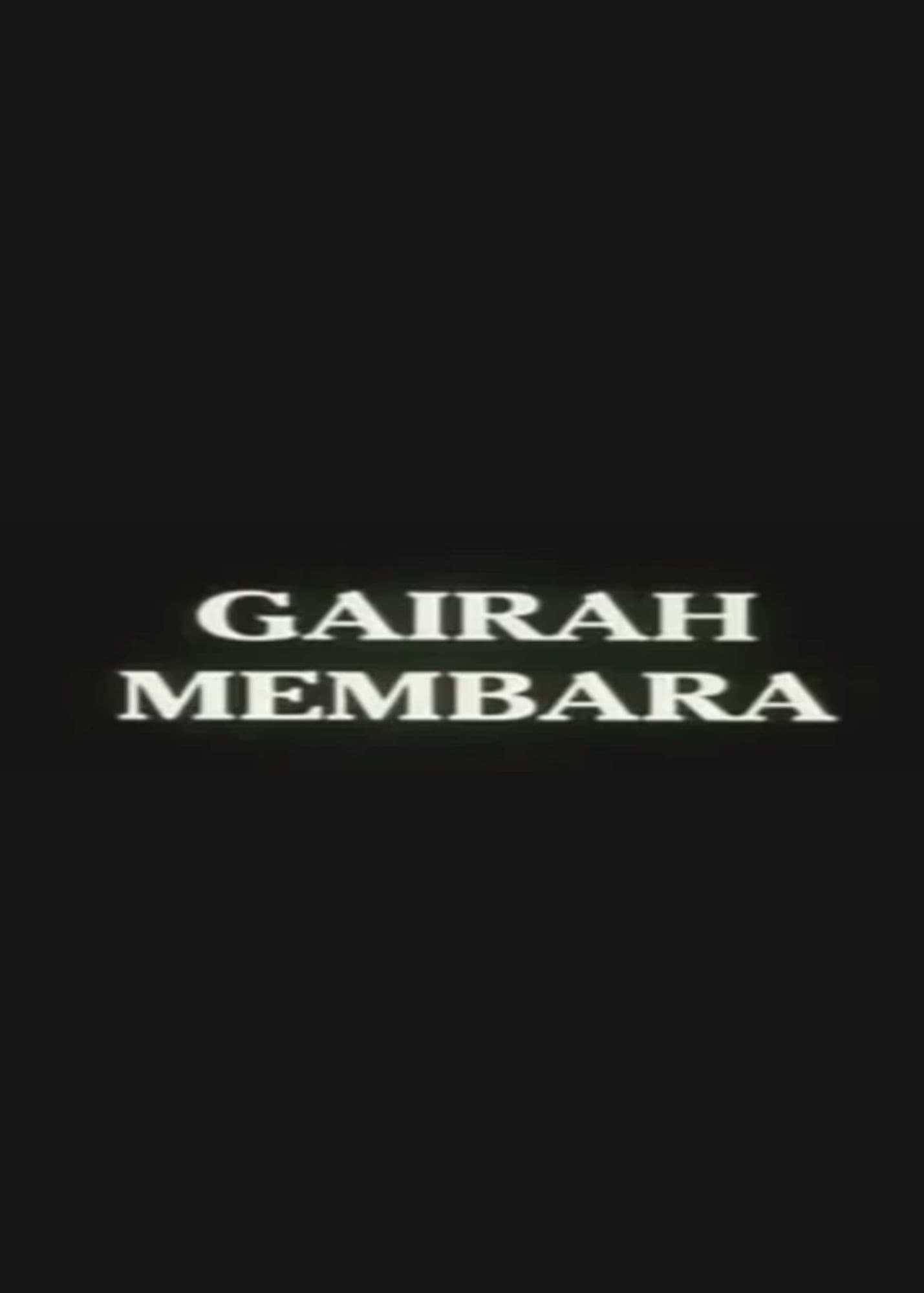 Poster backdrop for Gairah Membara