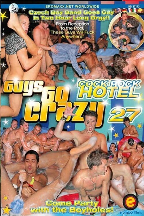 Poster backdrop for Guys Go Crazy 27: Cock Rock Hotel
