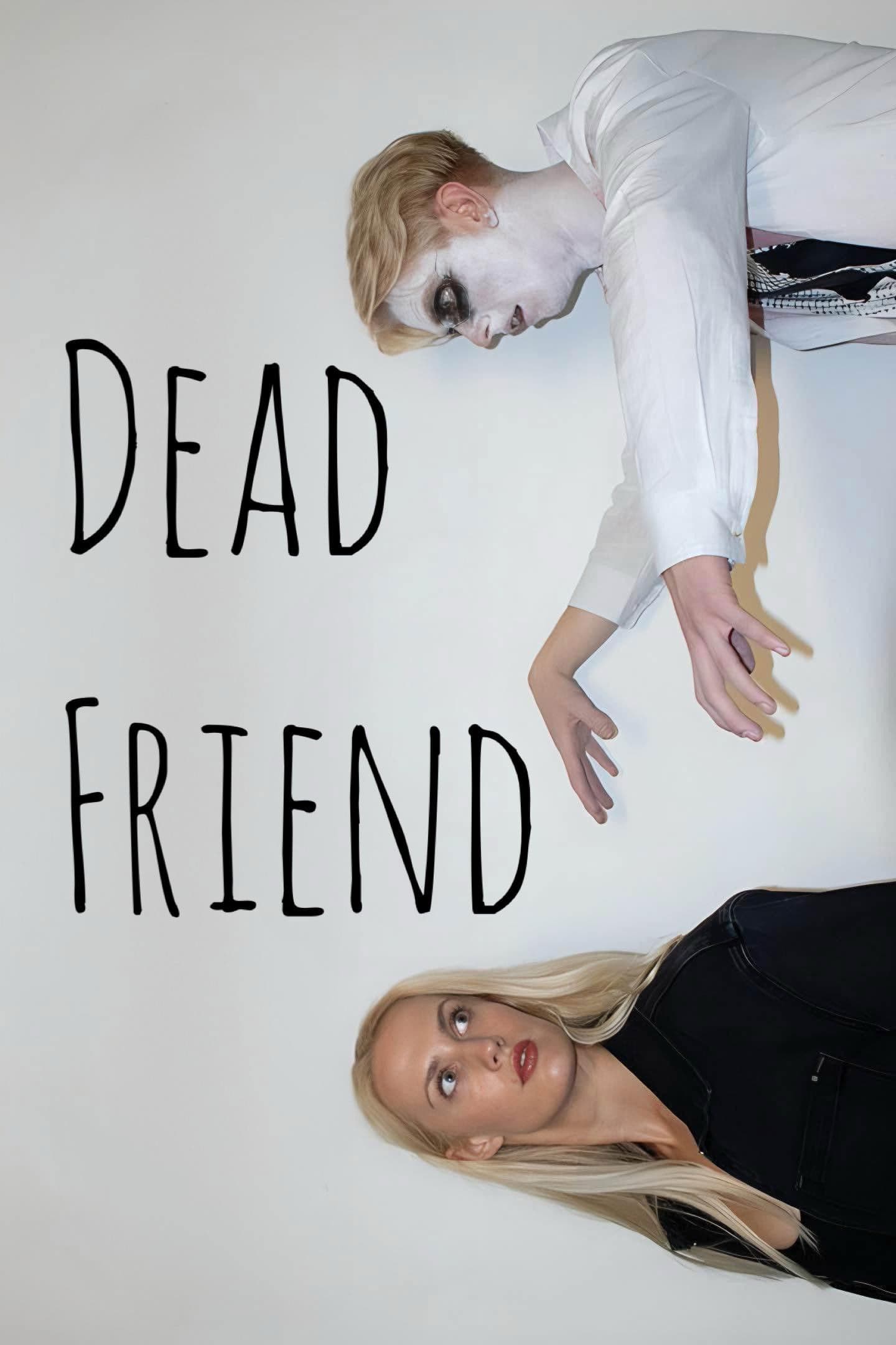 Poster backdrop for Dead Friend
