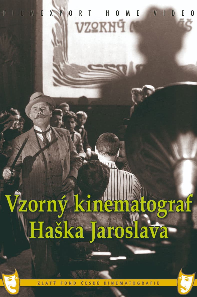 Poster backdrop for Jaroslav Hasek's Exemplary Cinematograph
