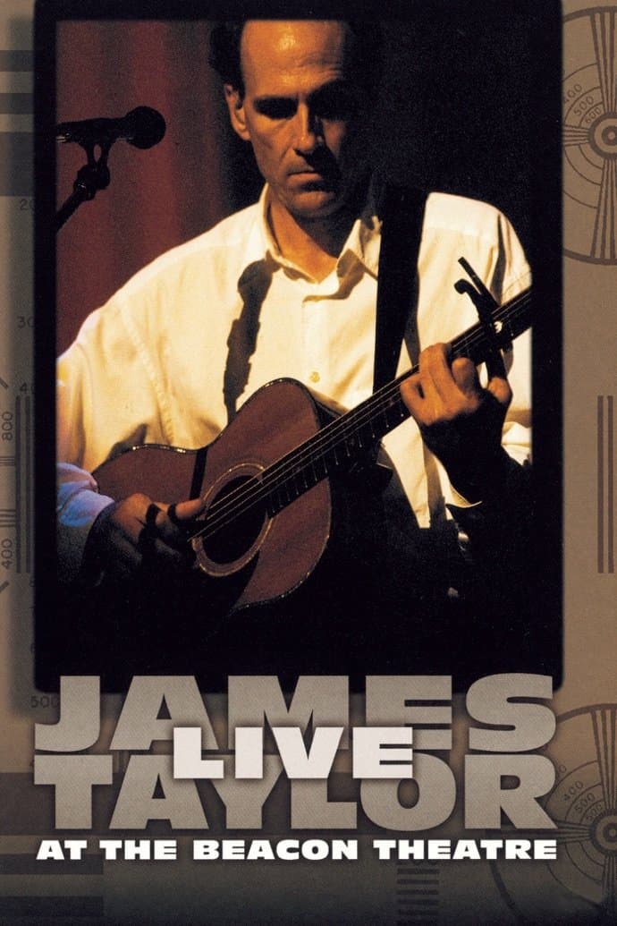 Poster backdrop for James Taylor - Live at the Beacon Theatre