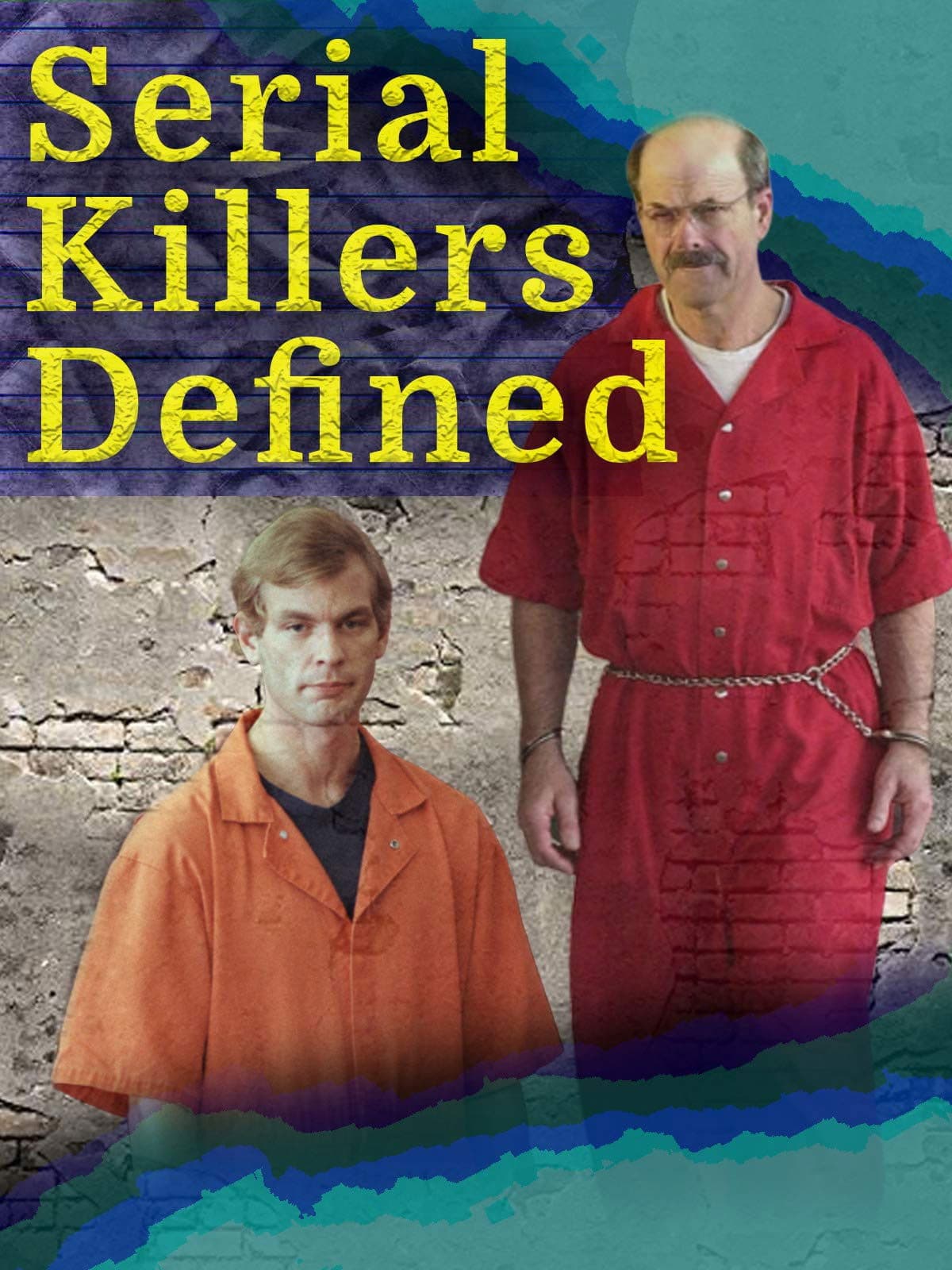 Poster backdrop for Serial Killers Defined
