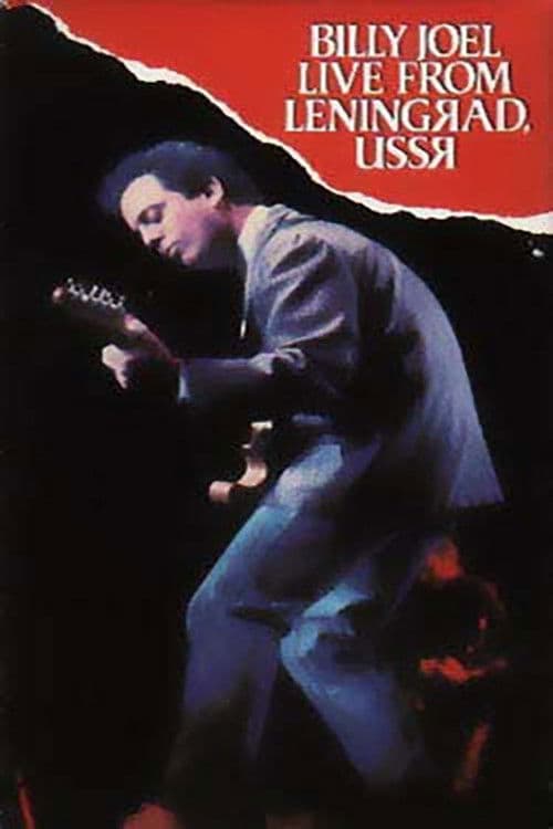 Poster backdrop for Billy Joel: Live in Leningrad