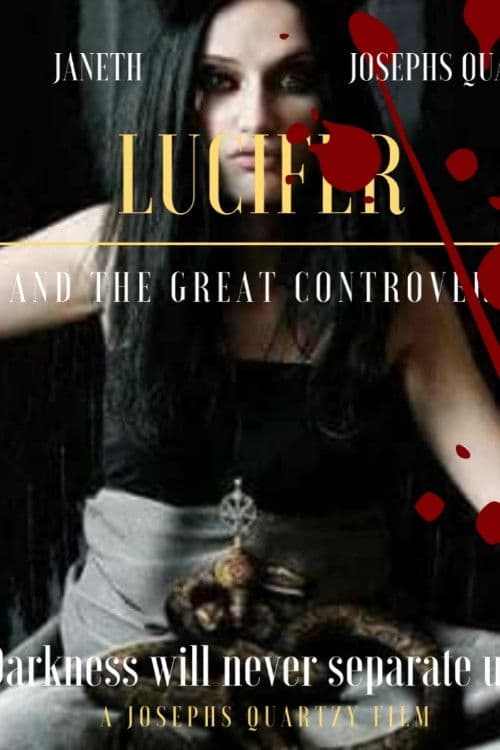 Poster backdrop for Lucifer'e and The Great Controversy